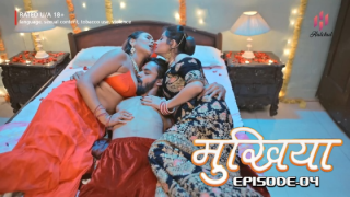 Mukhiyaa – S01E04 – 2023 – Hindi Hot Web Series – Hulchul